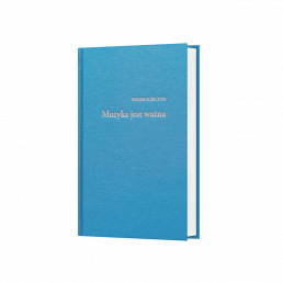 okładka książki Roger Scruton Muzyka jest ważna w kolorze niebieskim ze złotymi napisami
